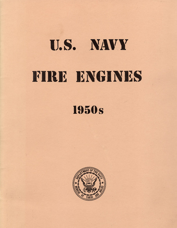 U.S. Navy Fire Engines